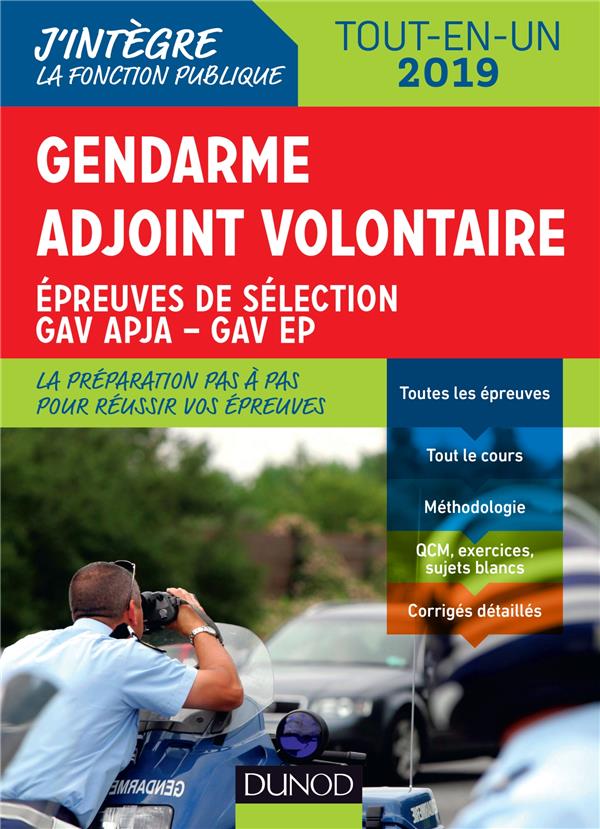 Gendarme adjoint volontaire ; épreuves de sélection GAV APJA - EP - catégorie C tout en un - (édition 2019)