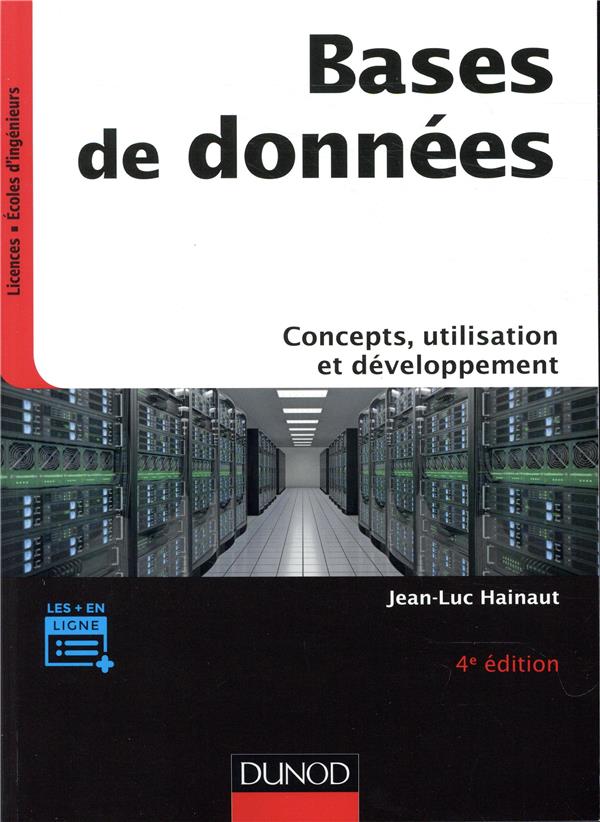 Bases de données : Concepts, utilisation et développement (4e édition)