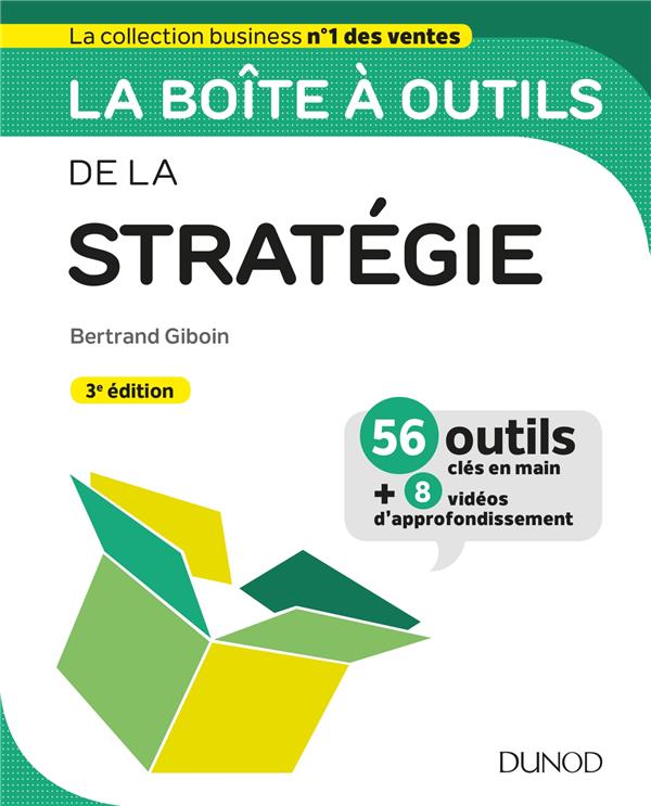 La boîte à outils : de la stratégie (3e édition)