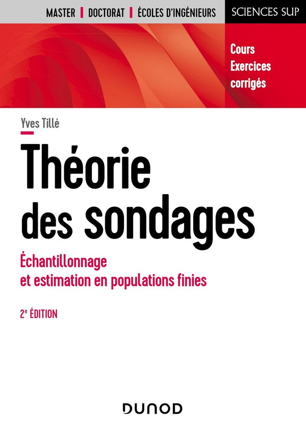 Théorie des sondages ; échantillonnage et estimation en populations finies (2e édition)