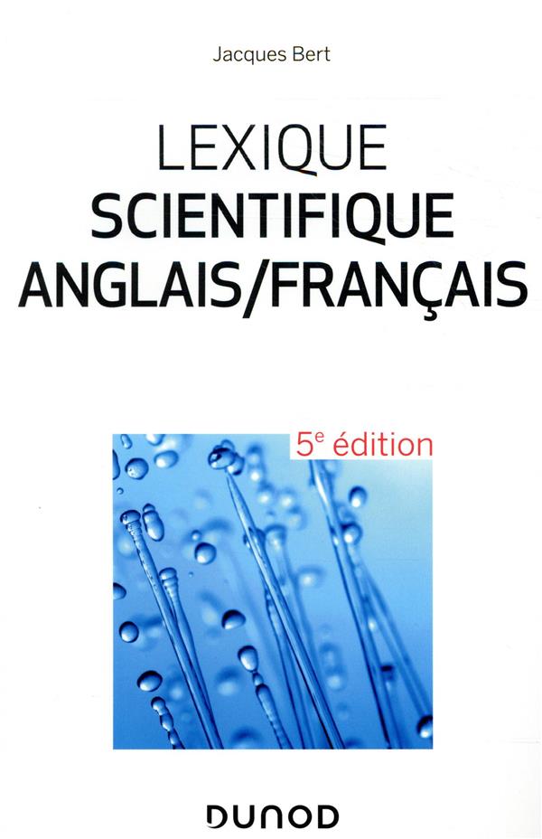 Lexique scientifique anglais/francais ; 25 000 entrées (5e édition)