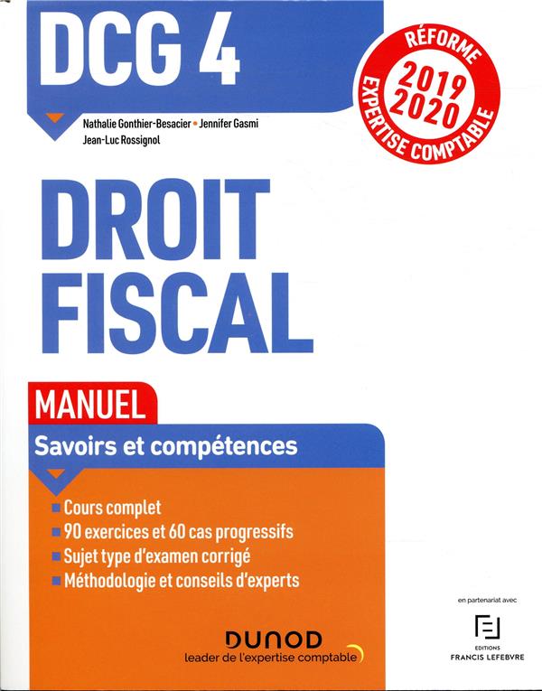 DCG 4 - droit fiscal ; manuel ; réforme expertise comptable (édition 2019/2020)