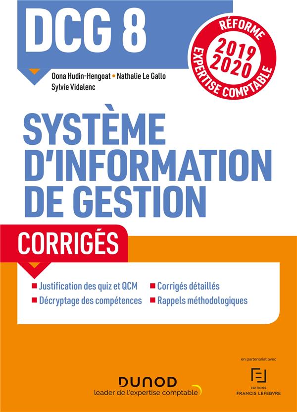 DCG 8 ; systèmes d'information de gestion ; corrigés (édition 2019/2020)