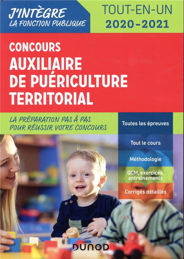 Concours auxiliaire de puériculture territorial ; tout-en-un ; concours externe (édition 2020/2021)