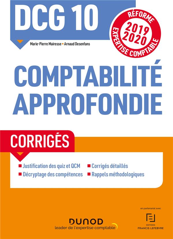 DCG 10 ; comptabilité approfondie ; corrigés (édition 2019/2020)