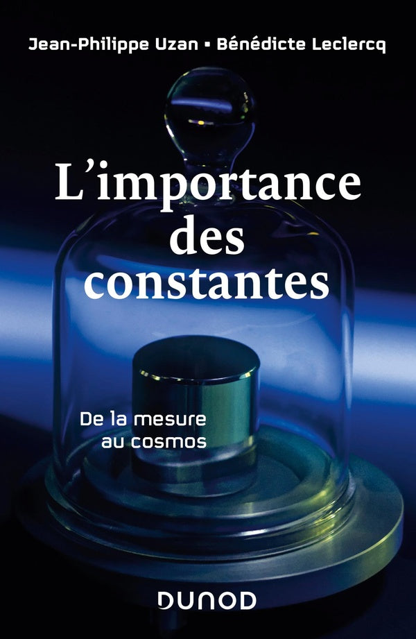 L'importance des constantes ; de la mesure au cosmos