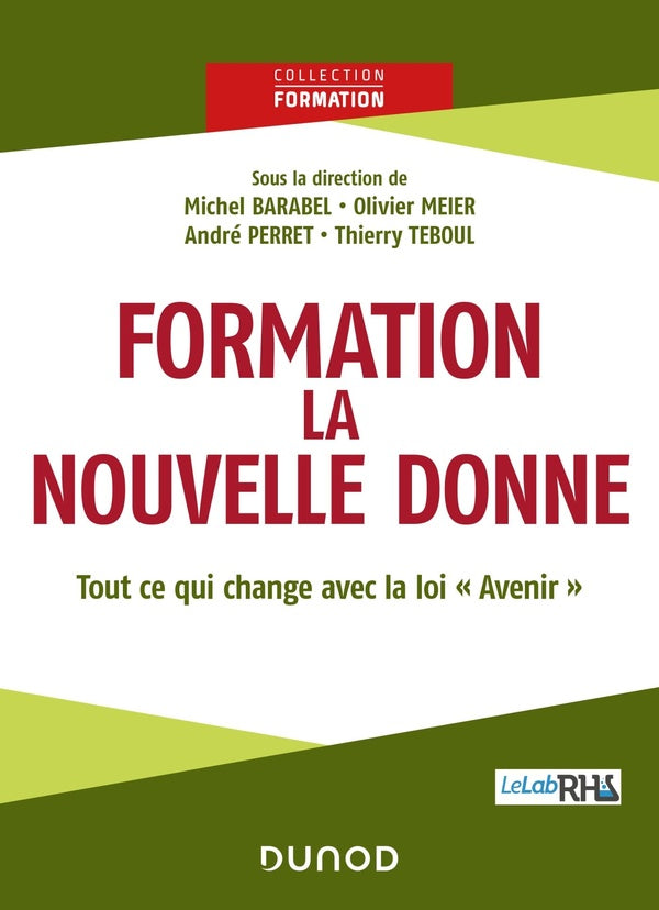 Formation : la nouvelle donne ; tout ce qui va changer avec la loi "Avenir"