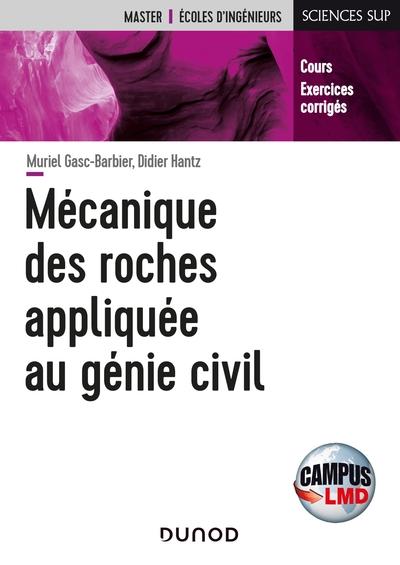Campus - mecanique des roches appliquee au genie civil