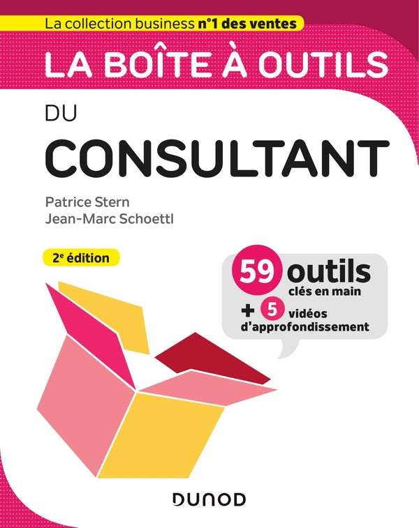 La boîte à outils : du consultant (2e édition)