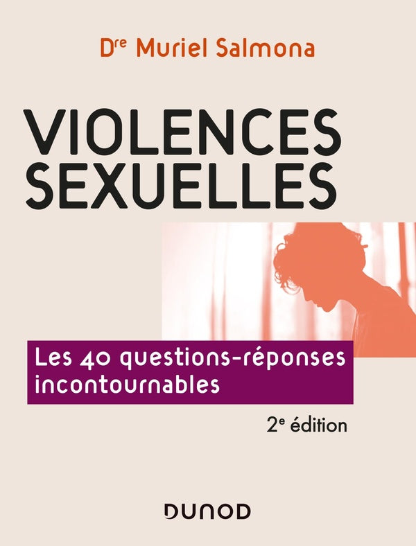 Violences sexuelles : les 40 questions-réponses incontournables (2e édition)