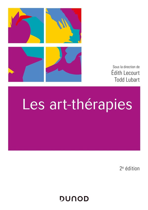 Les art-thérapies (2e édition)