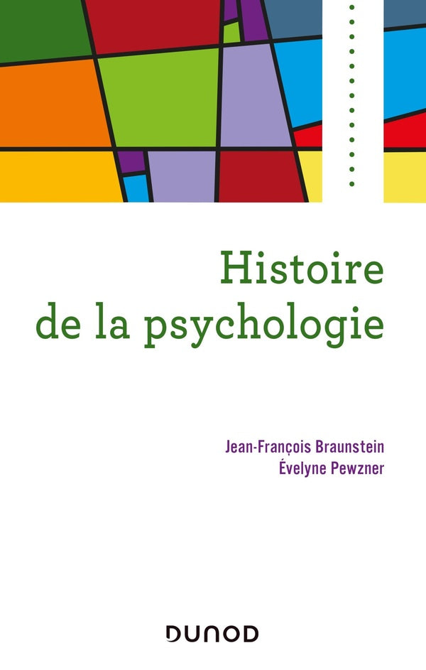Histoire de la psychologie (3e édition)