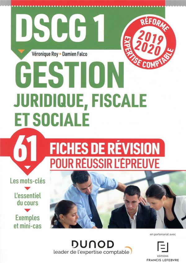 DSCG 1 : gestion juridique, fiscale et sociale ; fiches de révision (édition 2019/2020)