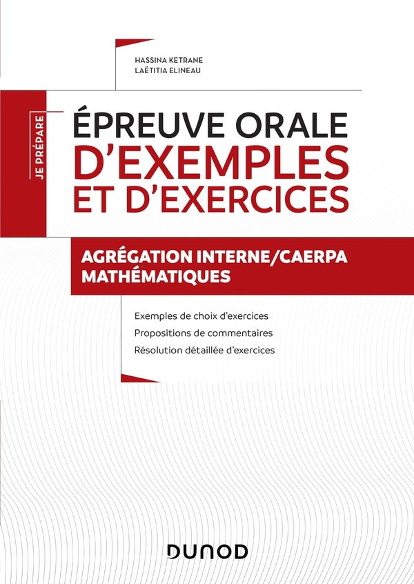 Je prépare : épreuve orale d'exemples et d'exercices ; agrégation interne/CAERPA mathématiques