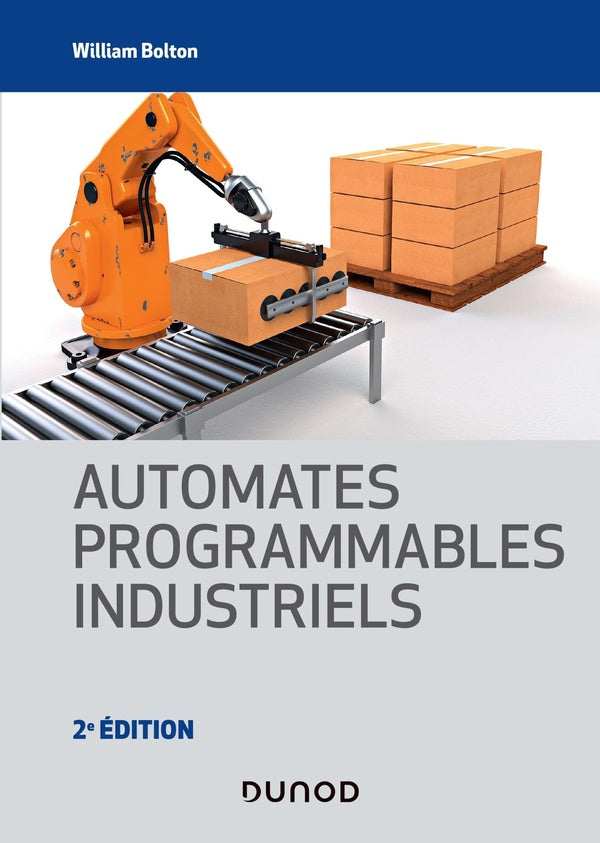 Automates programmables industriels (2e édition)