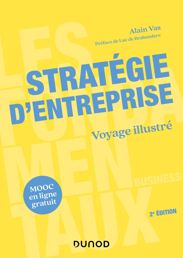 Stratégie d'entreprise ; voyage illustré (2e édition)