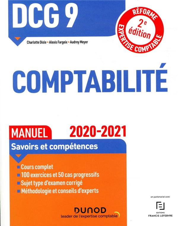 Dcg 9 - introduction a la comptabilite - dcg 9 - 0 - dcg 9 comptabilite - manuel - 2020-2021 - 2020/ (édition 2020/2021)