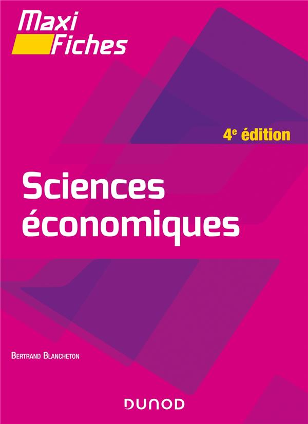 Maxi fiches : sciences économiques (4e édition)