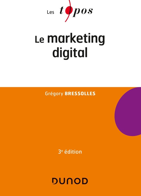 Le marketing digital (3e édition)