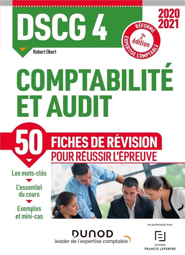 DSCG 4 ; comptabilité et audit ; 50 fiches de révision pour réussir l'épreuve (édition 2020/2021)