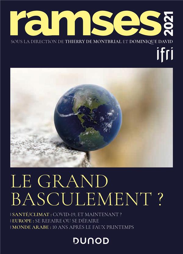 Ramsès 2021 ; le grand basculement ?
