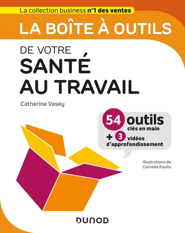 La boîte à outils : de votre santé au travail
