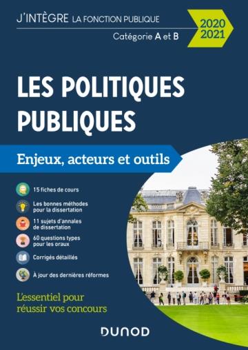 Les politiques publiques ; catégories A et B ; enjeux, acteurs et outils (édition 2020/2021)