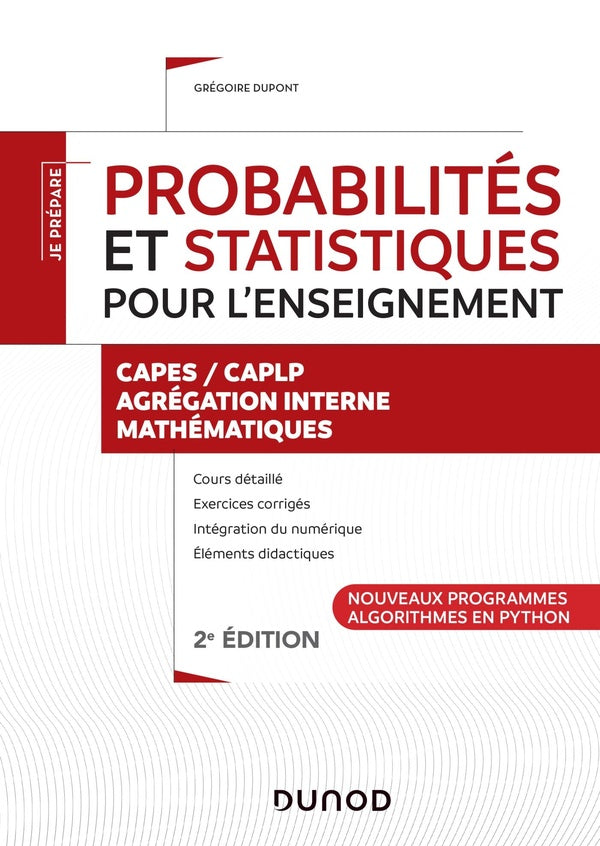 Je prépare : probabilités et statistiques pour l'enseignement ; CAPES/CAPLP, agrégation interne ; mathématiques (2e édition)