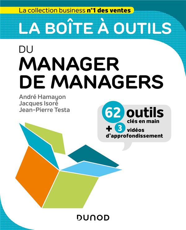 La boîte à outils : du manager de managers