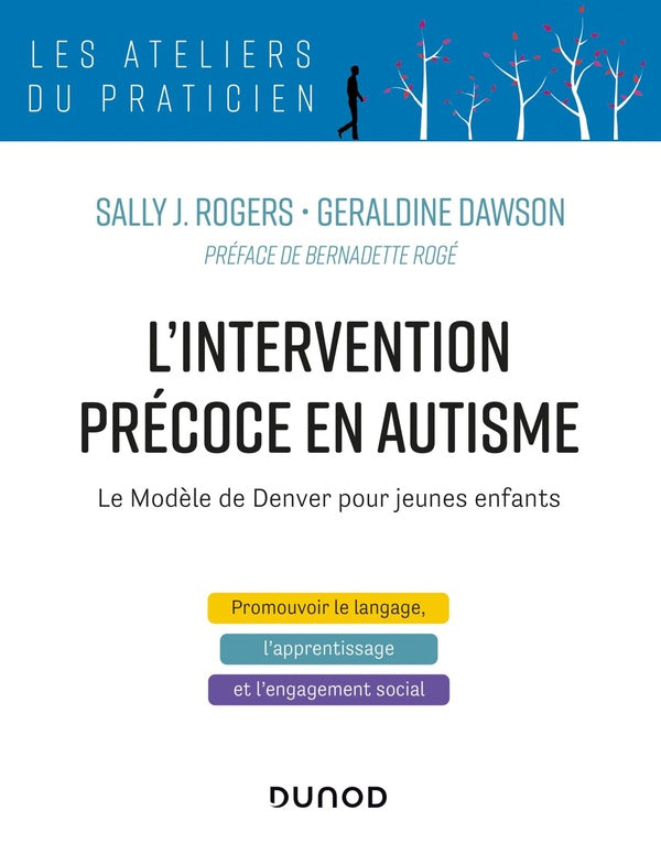 L'intervention précoce en autisme ; le modèle de Denver pour jeunes enfants