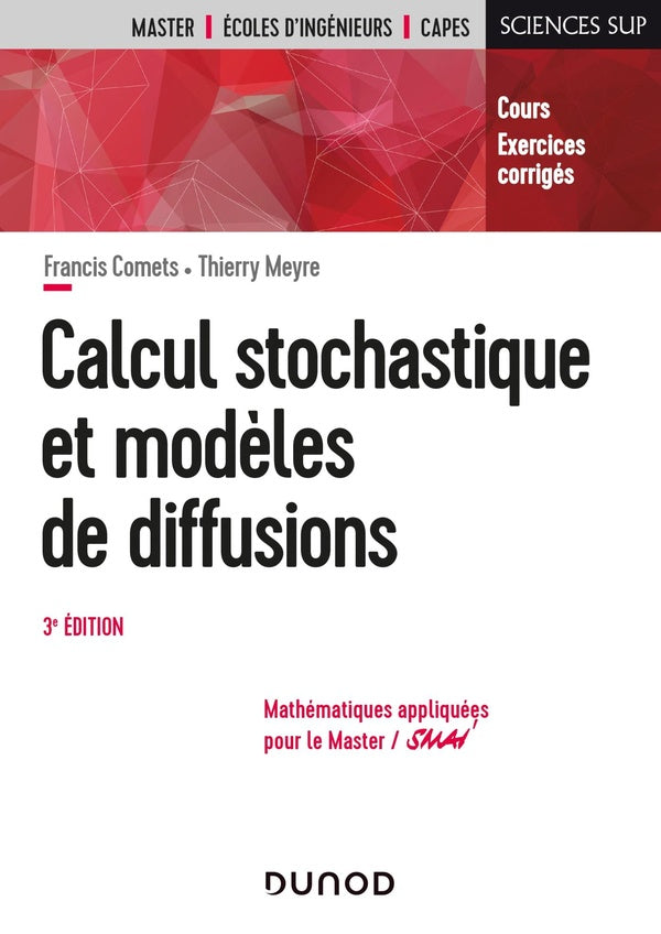 Calcul stochastique et modèles de diffusions (3e édition)