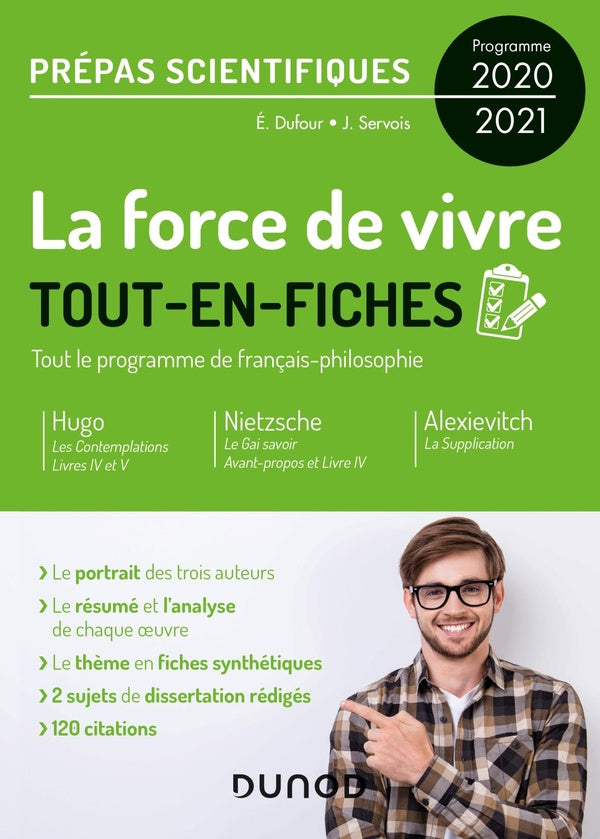 La force de vivre ; tout le programme français-philosophie ; prépas scientifiques ; tout-en-fiches (édition 2020/2021)