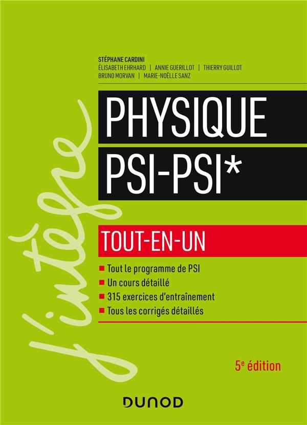 Physique PSI-PSI* ; tout-en-un (5e édition)