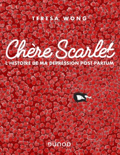 Chère Scarlet ; l'histoire de ma dépression post-partum