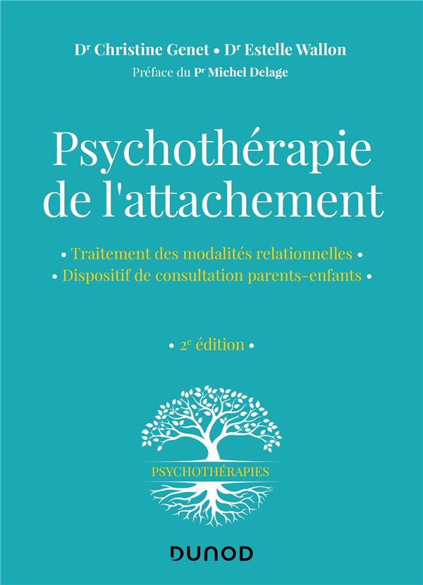 Psychothérapie de l'attachement (2e édition)