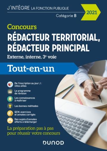 Concours rédacteur territorial, rédacteur principal ; externe, interne et 3e voie ; tout-en-un (édition 2021)