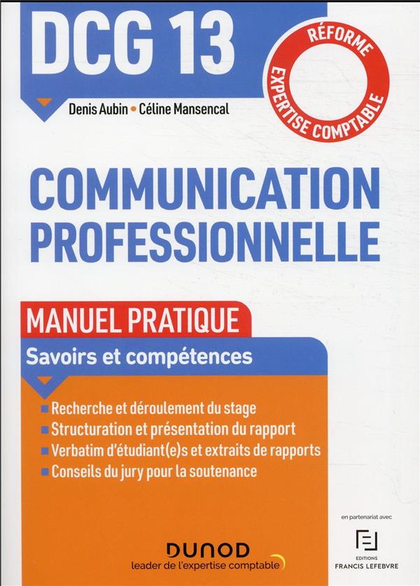 DCG 13 : communication professionnelle ; manuel pratique