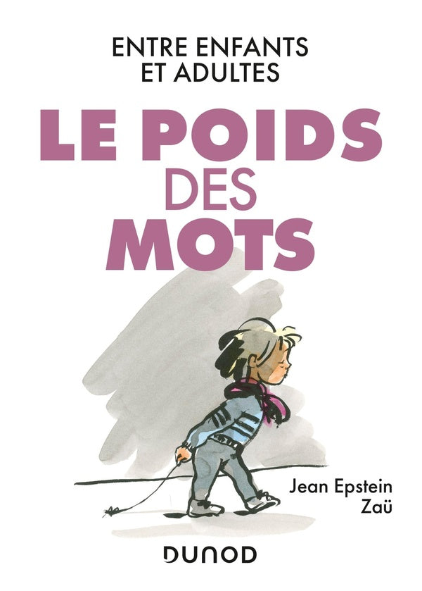 Le poids des mots ; entre enfants et adultes