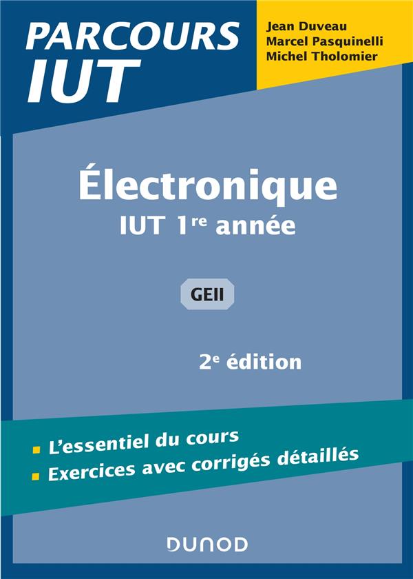 électronique ; IUT 1re année, GEII (2e édition)