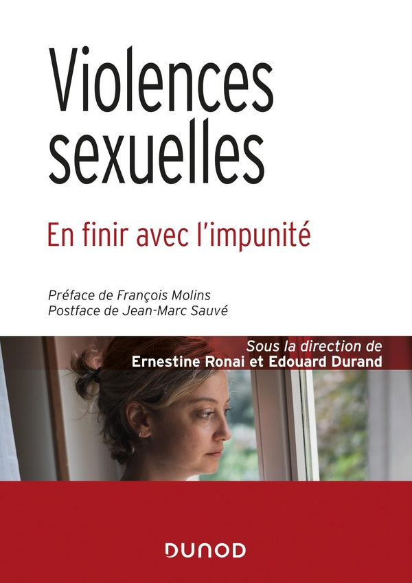 Violences sexuelles ; en finir avec l'impunité