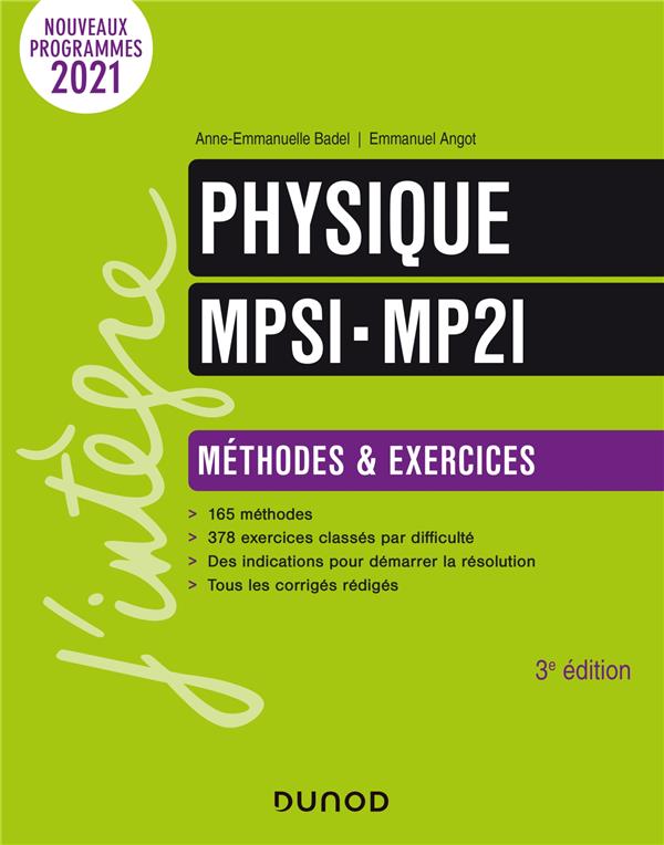 Physique ; MPSI-MP2I ; méthodes et exercices (3e édition)