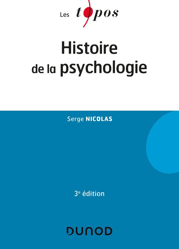 Histoire de la psychologie (3e édition)