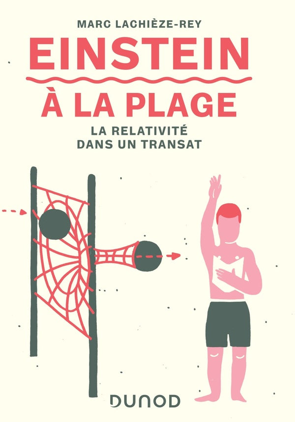 Einstein à la plage : la relativité dans un transat (3e édition)