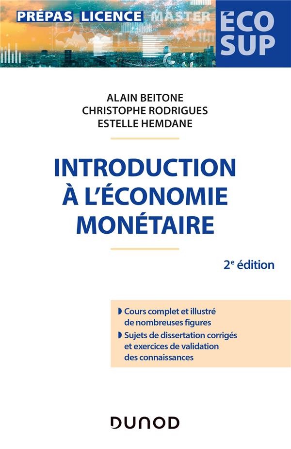 Introduction à l'économie monétaire (2e édition)