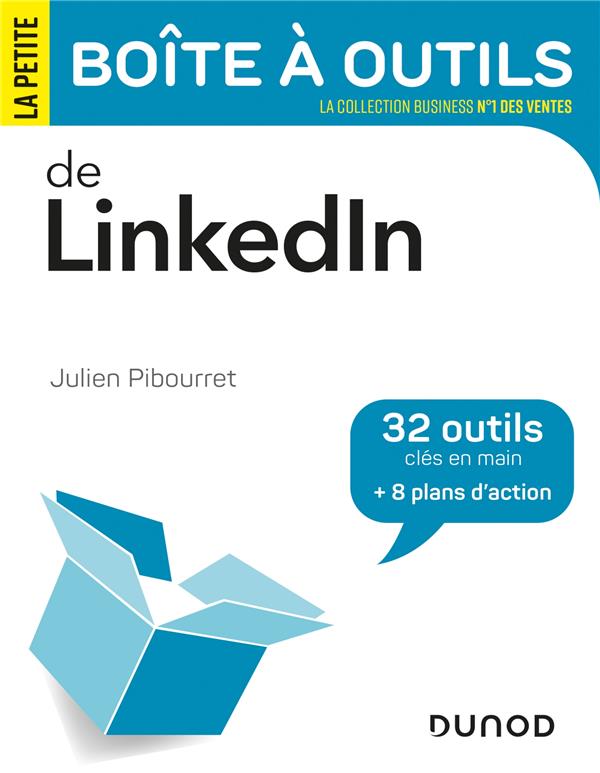 La petite boîte à outils : de LinkedIn