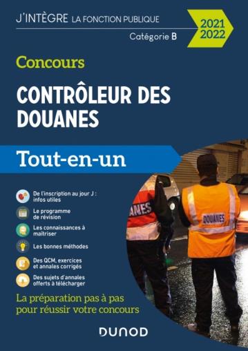 Concours contrôleur des douanes ; catégorie B ; tout-en-un (édition 2021/2022)