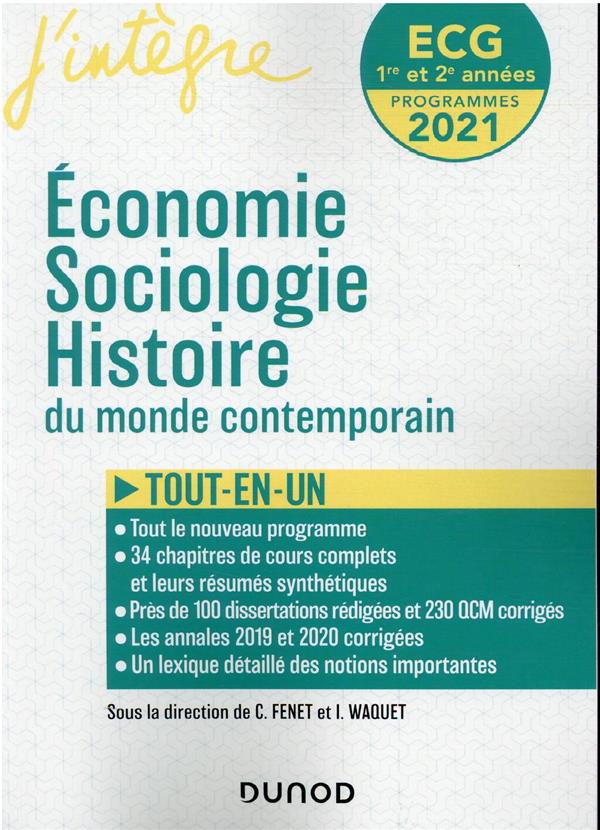 ECG 1 et 2 : économie, sociologie, histoire du monde contemporain ; tout-en-un (édition 2021/2022)