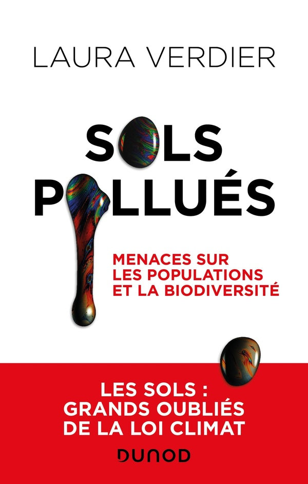 Sols pollués : danger pour les populations et la biodiversité