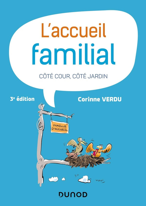 L'accueil familial : côté cour, côté jardin (3e édition)
