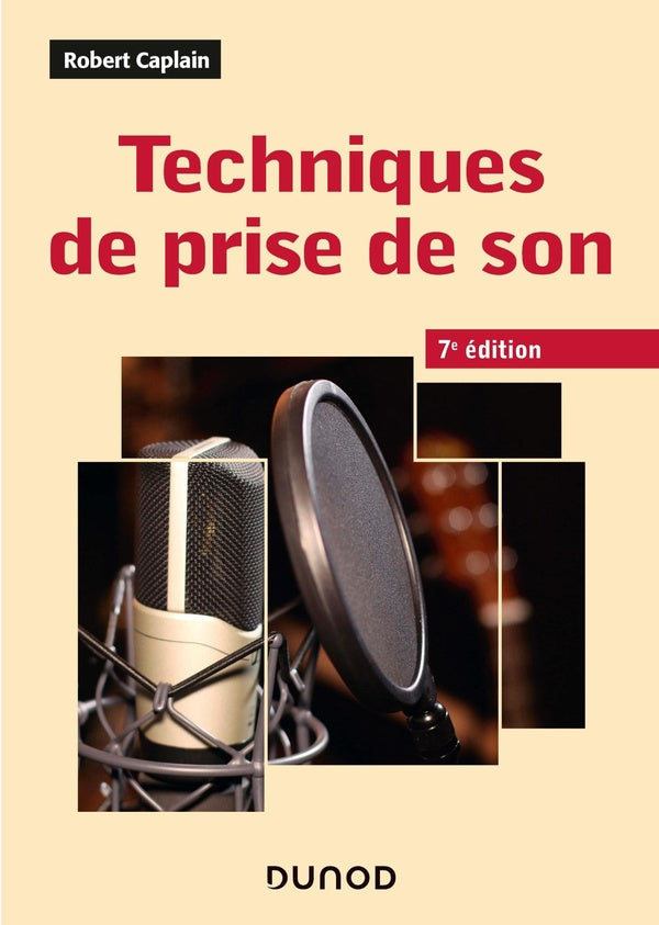 Techniques de prise de son (7e édition)